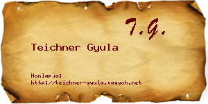 Teichner Gyula névjegykártya